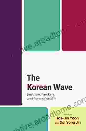 The Korean Wave: Evolution Fandom and Transnationality