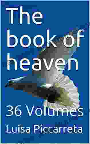 The Of Heaven: 36 Volumes