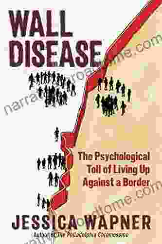 Wall Disease: The Psychological Toll of Living Up Against a Border