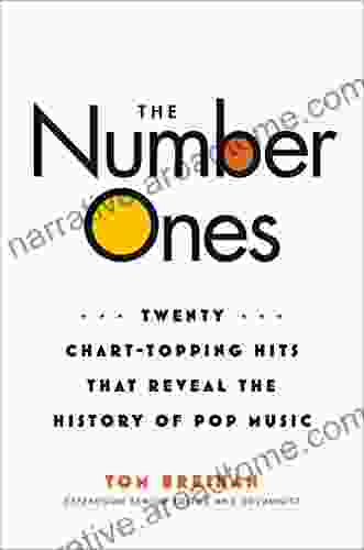 The Number Ones: Twenty Chart Topping Hits That Reveal The History Of Pop Music