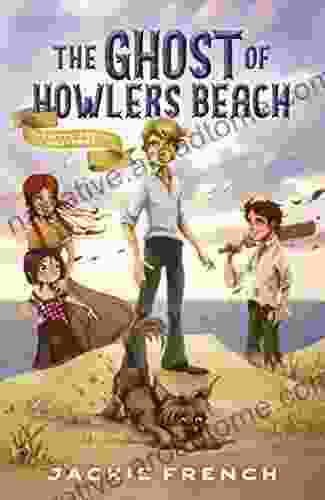 The Ghost Of Howlers Beach (The Butter O Bryan Mysteries #1)