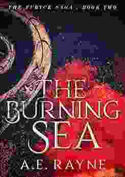 The Burning Sea: An Epic Fantasy Adventure (The Furyck Saga 2)