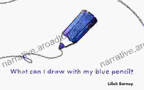 Baby Book: What Can I Draw with My Blue Pencil?: Learn to Draw Bedtime Story