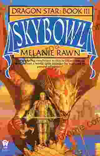 Skybowl (Dragon Star 3) Melanie Rawn