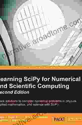 Learning SciPy For Numerical And Scientific Computing Second Edition