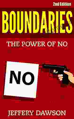 Boundaries : The Power Of NO