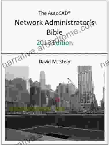 The AutoCAD Network Administrator S Bible 2024 Edition