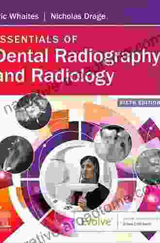 Essentials Of Dental Radiography And Radiology E