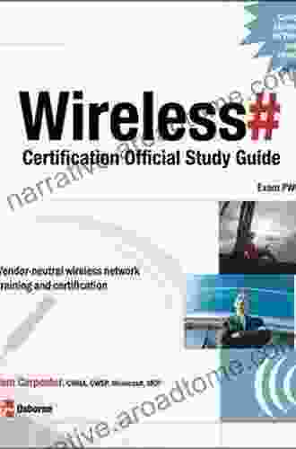 Wireless# Certification Official Study Guide (Exam PW0 050)