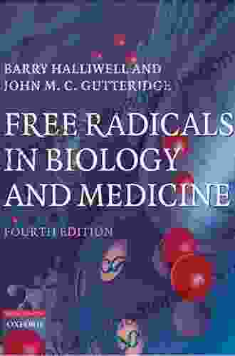 Free Radicals In Biology And Medicine