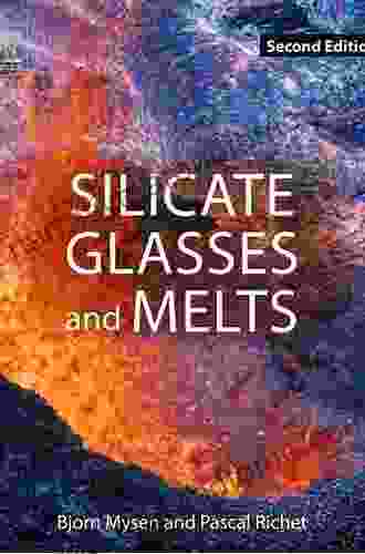 Silicate Glasses and Melts Roger Beck