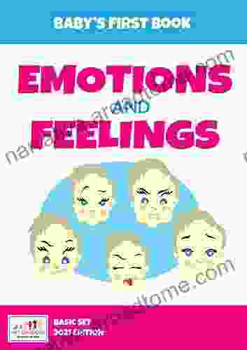 Baby S First Emotions And Feelings (BASIC CONCEPT)