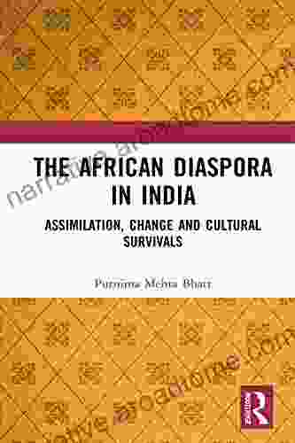 The African Diaspora In India: Assimilation Change And Cultural Survivals