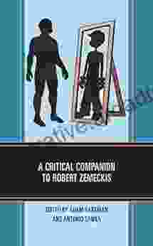 A Critical Companion To Robert Zemeckis (Critical Companions To Contemporary Directors)