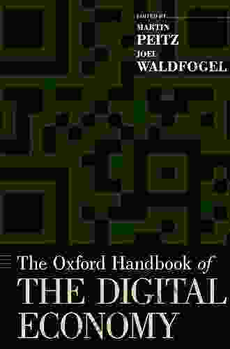 The Oxford Handbook Of The Digital Economy (Oxford Handbooks)