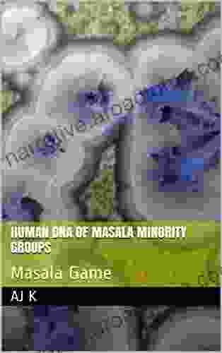 Human DNA Of Masala Minority Groups: Masala Game (Masala Roleplaying Game)