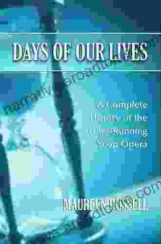 Days Of Our Lives: A Complete History Of The Long Running Soap Opera