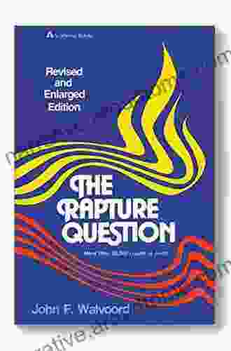 The Rapture Question John F Walvoord