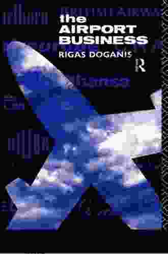 The Airport Business Rigas Doganis