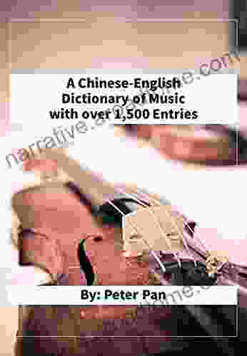 A Chinese English Dictionary of Music with over 1 500 Entries