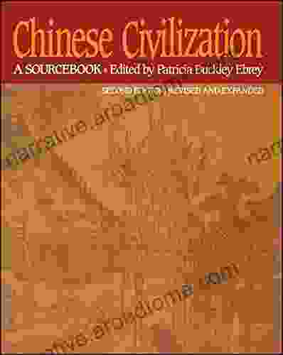 Chinese Civilization: A Sourcebook 2nd Ed