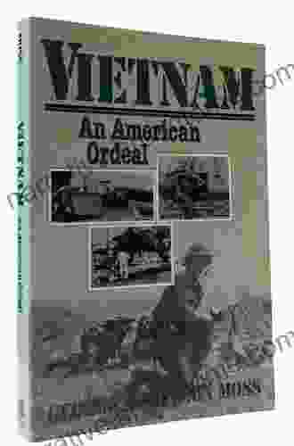 Vietnam: An American Ordeal